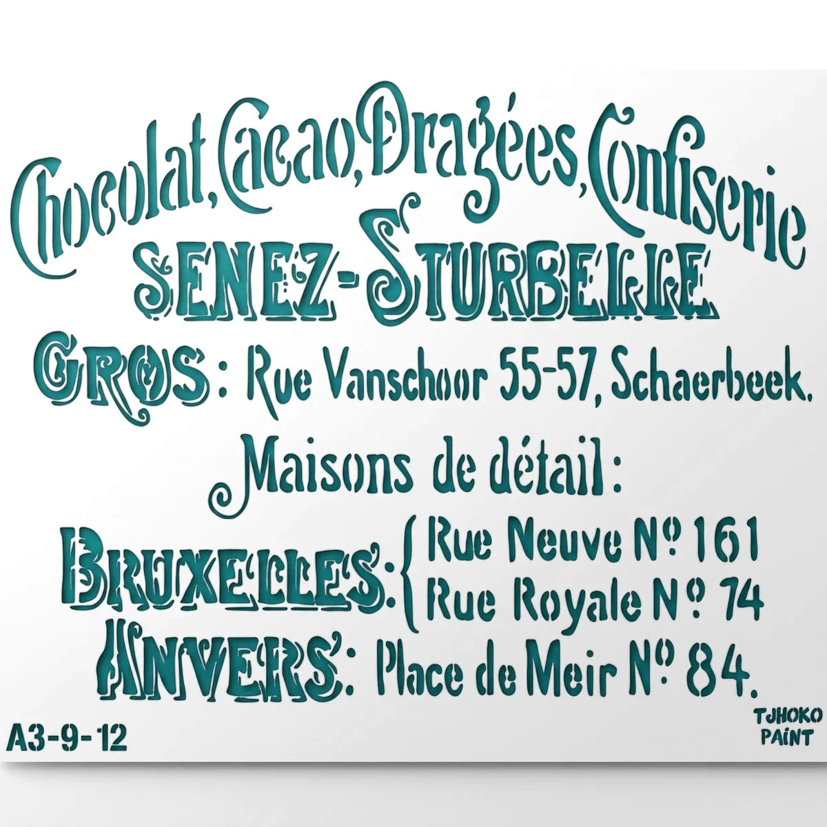 Tjhoko A3-9-12 chocolate paint stencil with French confectionery advertisement text in teal.