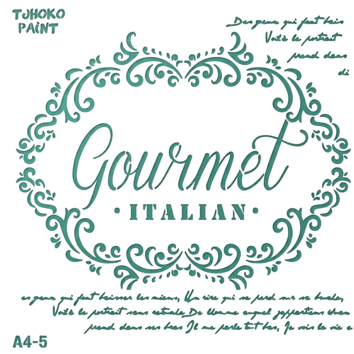 Tjhoko A4 Trans 05 Paint Stencil featuring an ornate heart-shaped floral border with 'Gourmet Italian' text.